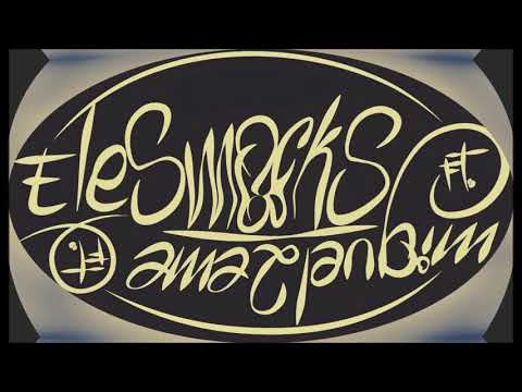 ELESMOCKS & MIGUEL 2EME  _DONDE SE MANIFIESTA_ 2017