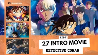 Download lagu Semua Intro Opening Movie Detective Conan l Movie 1 ~ 27 mp3