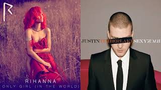 Only Girl In The World / SexyBack | Mixed Mashup Of Justin Timberlake &amp; Rihanna