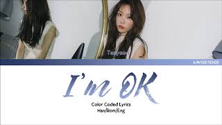I&#39;m OK - Taeyeon (태연)  (Han Rom Eng Lyrics)