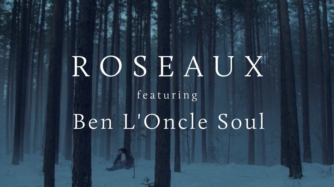 Roseaux Ft. Ben l'Oncle Soul - I Am Going Home 
