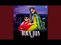 Tera Jija Feat Ajay Naultha