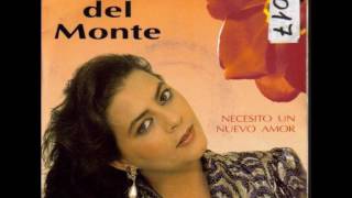 Dame otra oportunidad - María del Monte