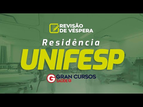 Revisão de Véspera Residência UNIFESP