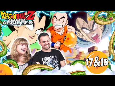 I Need an Adult - Dragon Ball Z Abridged Episode 17 & 18 Reaction