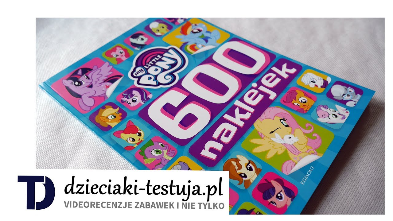 600 Naklejek My Little Pony - EGMONT [videorecenzja książki]