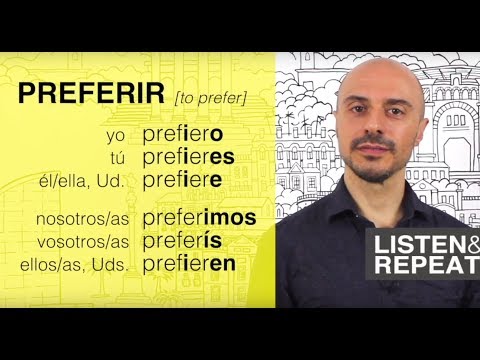 Learn Spanish: (33) The verb PREFERIR in Spanish