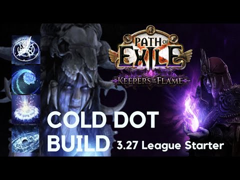 PoE Cold Dot Build - My league Starter for 3.27