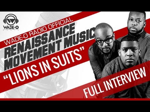 Renaissance Movement Music “Lions In Suits” Full Interview