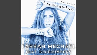 I'm Burning - Extended Remix Music Video
