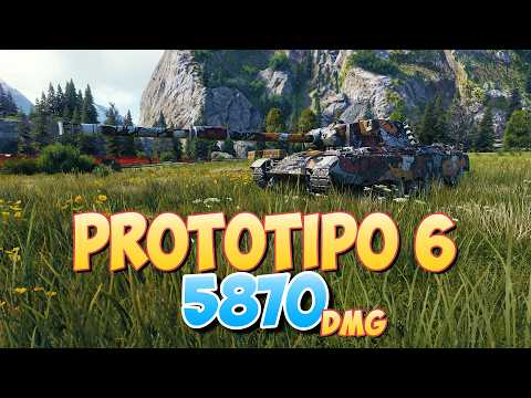 Prototipo 6 - 8 Kills 5.8K DMG • World Of Tanks