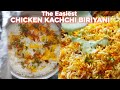 The Easiest Chicken Kachchi Biriyani Recipe