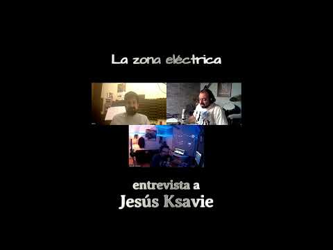 Los primeros cinco minutos de entrevista a Jesus Ksavie