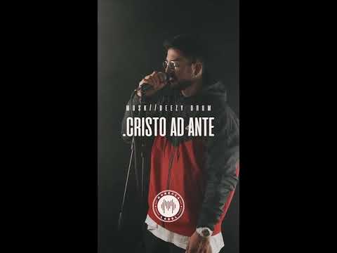 Mosk - Cristo ad ante (prod. Deezy Drum)