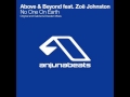 Above & Beyond Feat Zoe Johnston - No One On ...