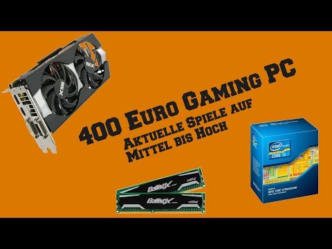 400 Euro Gaming PC I November 2014 I [Deutsch/German] [HD]