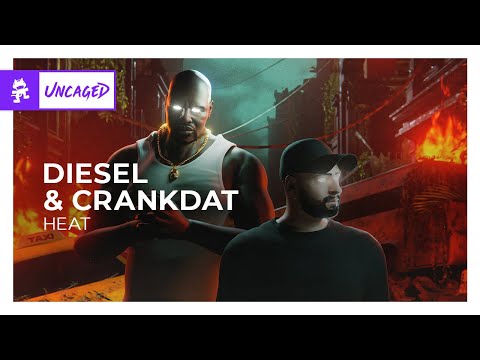 DIESEL & Crankdat - HEAT [Monstercat Release]
