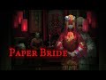 Paper Bride Walkthrough | All Chapters