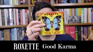 &quot;Good karma&quot;: O novo álbum do Roxette | Lançamento | Alta Fidelidade