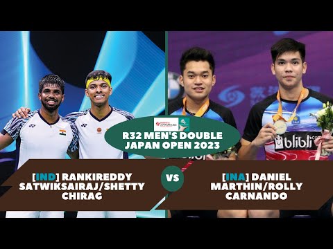 S Rankireddy/Chirag Shetty [IND]🔥 vs  Daniel Marthin/Leo Rolly Carnando [INA] R32 #japanopen2023