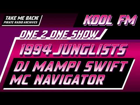 DJ Mampi Swift & MC Navigator | Junglists 1994 | The One 2 One Show | Kool FM 94.5
