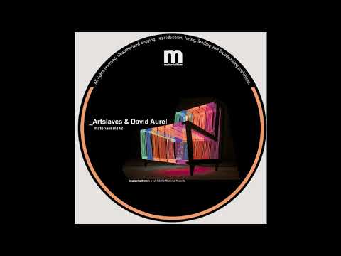 David Aurel & Artslaves - The African Drum (MATERIALISM142)