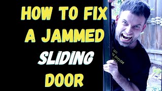 How to fix a jammed sliding door. SIMPLE instructions. Sliding Door Repair.