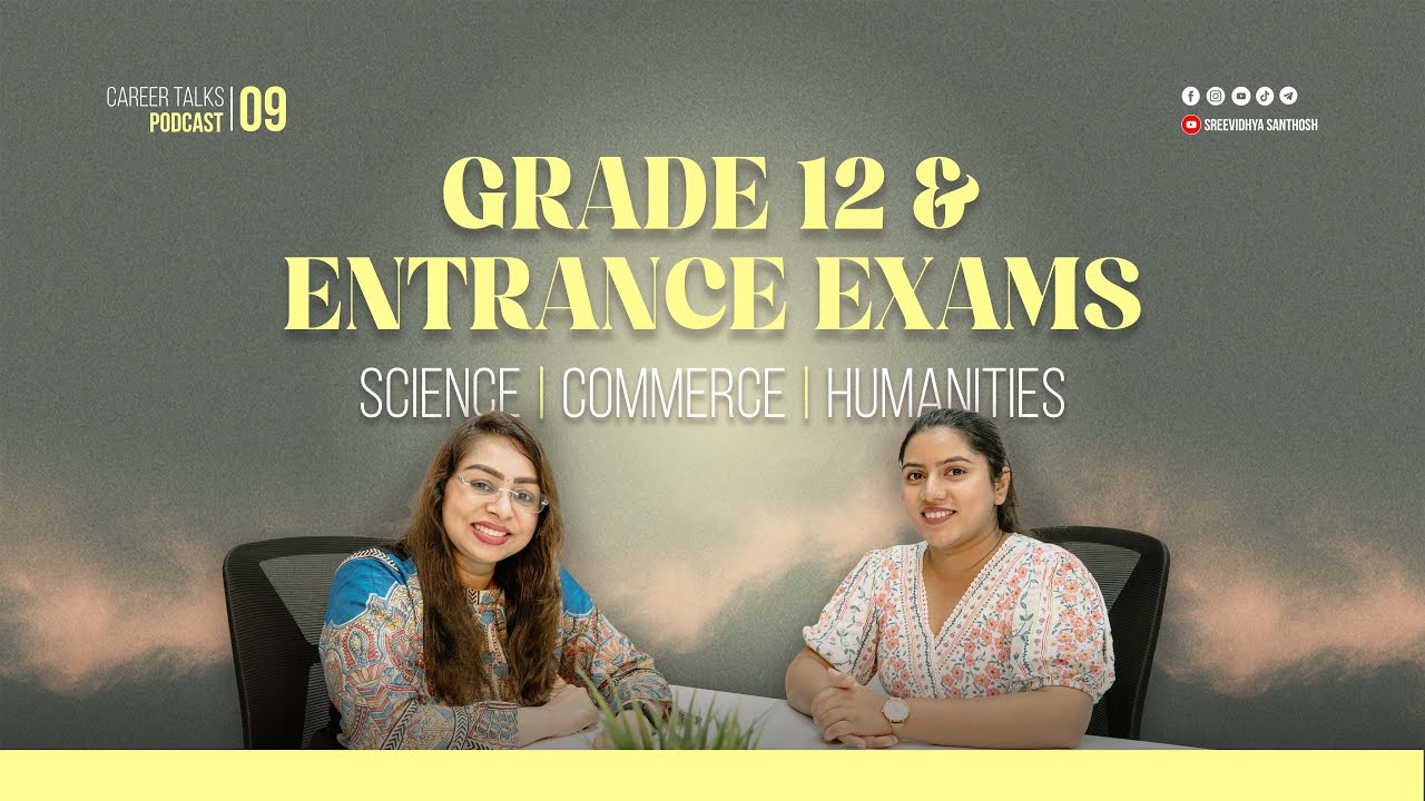 Entrance Exams After Grade 12 | Science | Commerce | Humanities