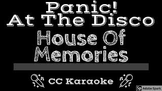 Panic At The Disco • House Of Memories (CC) [Karaoke Instrumental Lyrics]