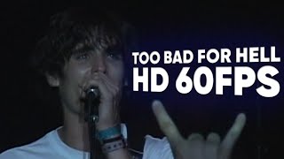 The All-American Rejects - Too Bad For Hell - Full Performance