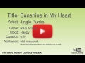 Sunshine In My Heart Jingle Punks R B Soul Happy YouTube Audio Library BGM