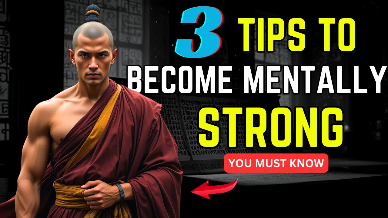 3 Tips to Become Mentally Strong | Buddhist Teachings #buddhism