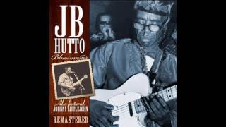 J B  Hutto - Bluesmaster: The Lost Tapes