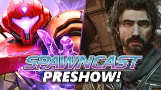 Spawncast Preshow! - Metroid Prime 4, Kirby Air Riders, Game Awards 2025 Drama + More!