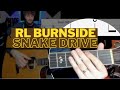 Snake Drive RL Burnside Guitar Lesson