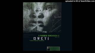 X.Panded Dimension.S | Oweyi (Main Version)