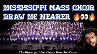 The Mississippi Mass Choir - Draw Me Nearer REACTION