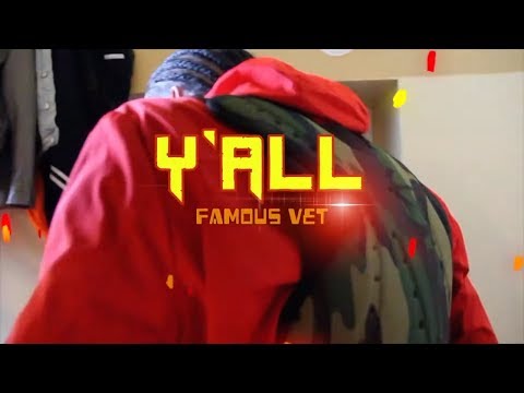 Famous Vet - Y'all (feat. Albee Al) [Official Music Video]