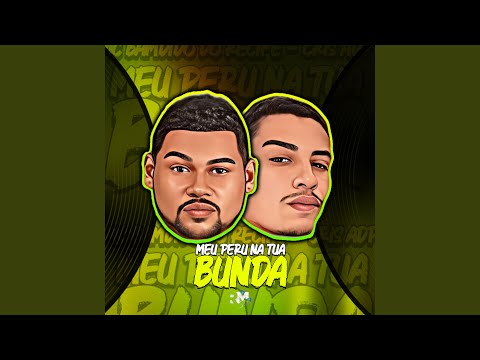 Meu Peru na Tua Bunda