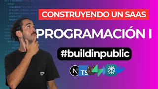 Como Crear un SaaS Desde CERO | Programación, IA y Stack para desarrollar rápido