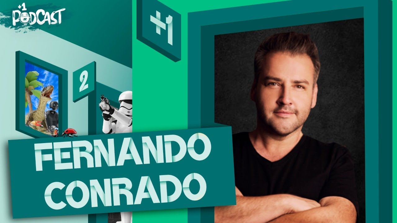 FERNANDO CONRADO | +1 PODCAST #112