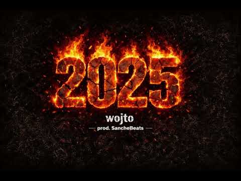 Wojto - 2025 (prod.SancheBeats)