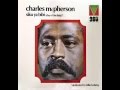 Charles McPherson - For Heaven's Sake