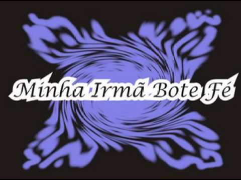 Banda Top 10 - Minha Irmã Bote Fé