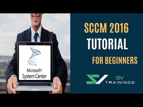 Microsoft SCCM 2016 Tutorials | SCCM 2016 Online Training Tutorials