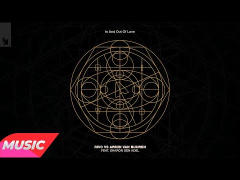Rivo & Armin van Buuren feat. Sharon Den Adel - In And Out Of Love (Extended Mix) #armada