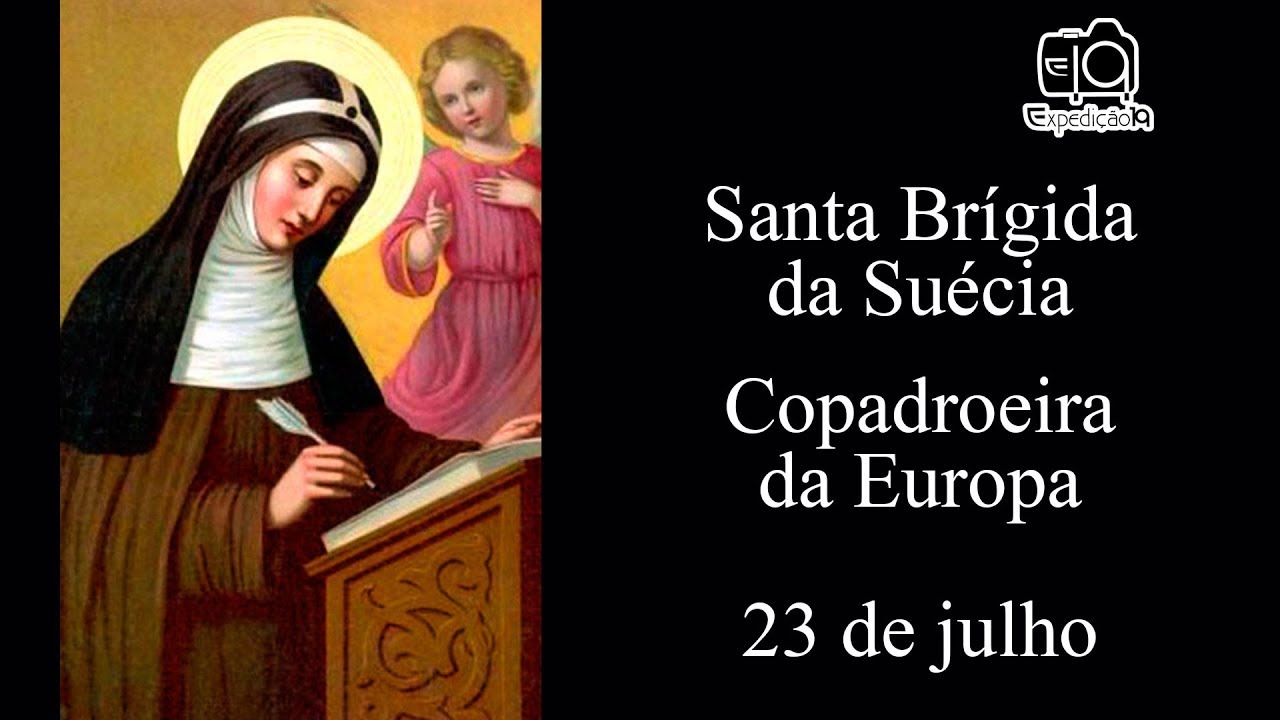 História da vida de Santa Brígida da Suécia (1303 - 1373) - Copadroeira da Europa