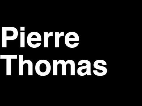 How to Pronounce Pierre Thomas New Orleans Saints NFL Football Touchdown TD Tackle Hit Yard Run