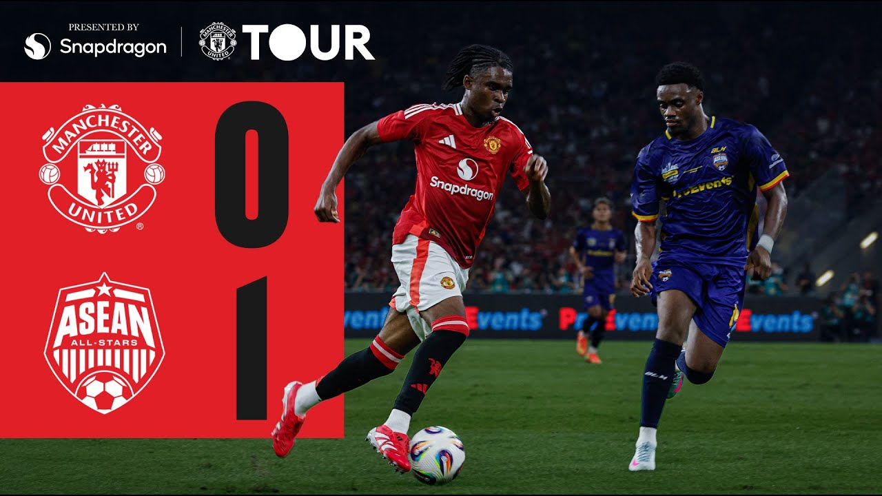 Manchester United v ASEAN All-Stars | Match Recap