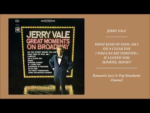 JERRY VALE ~ SONGS FROM GREAT MOMENTS ON BROADWAY ALBUM - PART I - 1966